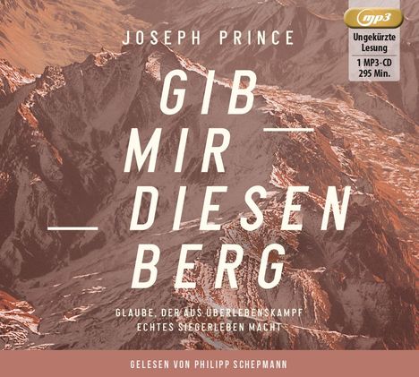 Joseph Prince: Gib mir diesen Berg, MP3-CD