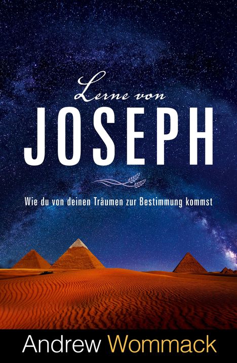 Andrew Wommack: Lerne von Joseph, Buch
