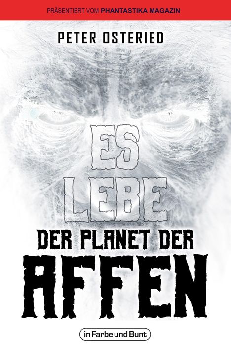 Peter Osteried: Es lebe der Planet der Affen, Buch