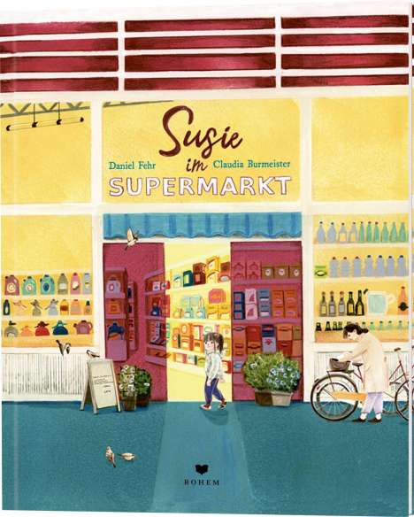 Daniel Fehr: Susie im Supermarkt, Buch