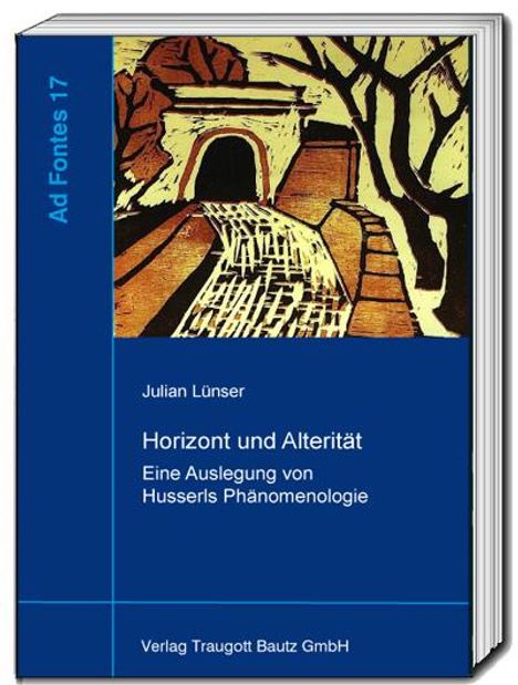 Julian Lünser: Horizont und Alterität, Buch