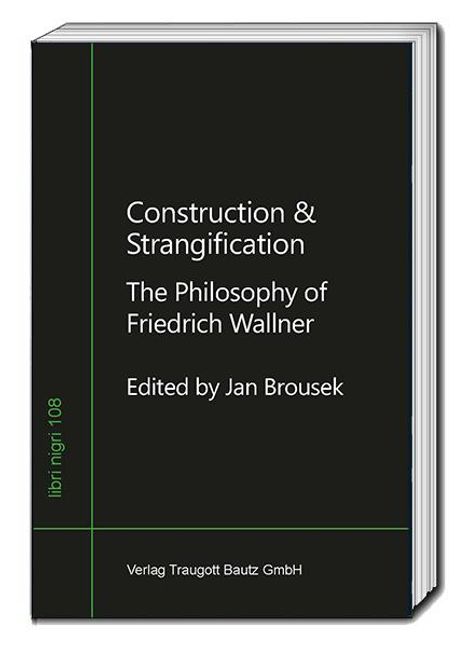 Jan Brousek: Construction & Strangification, Buch