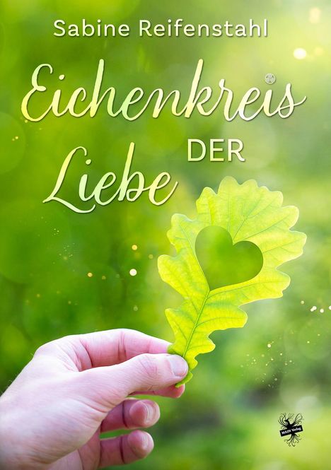 Sabine Reifenstahl: Eichenkreis der Liebe, Buch