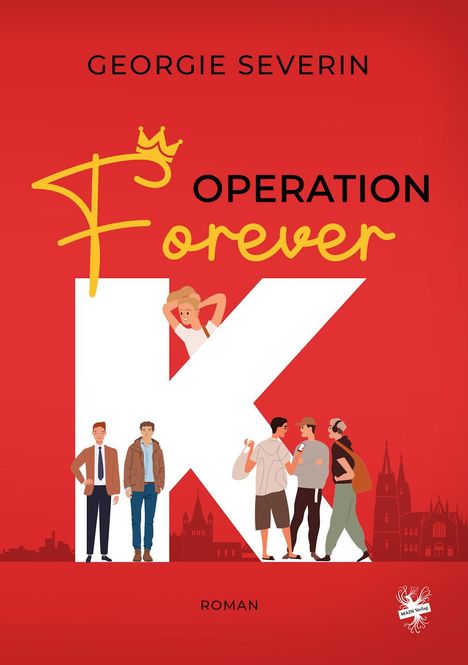 Georgie Severin: Operation 'Forever K', Buch