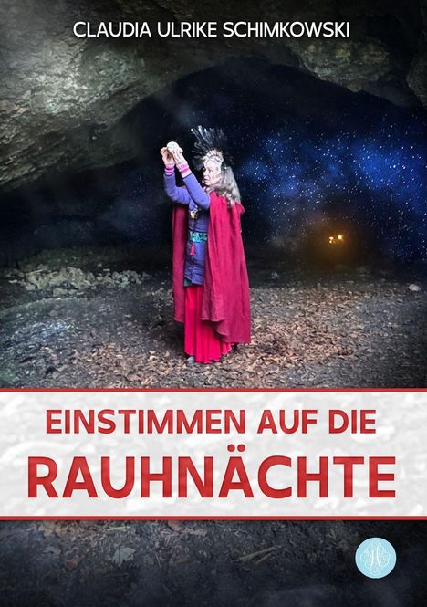 Titel: Einstimmen auf die Rauhnächte. Eine Person in Ritualkleidung in einer mystischen Höhle.