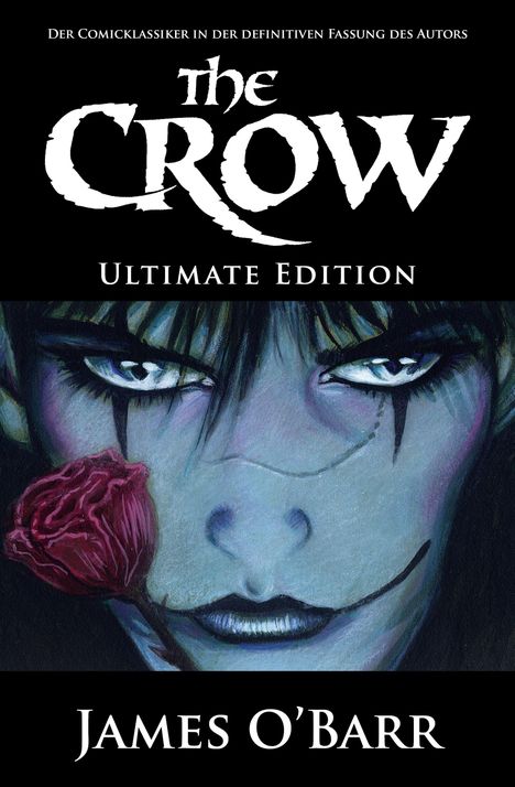 James O'Barr: The Crow - Ultimate Edition, Buch