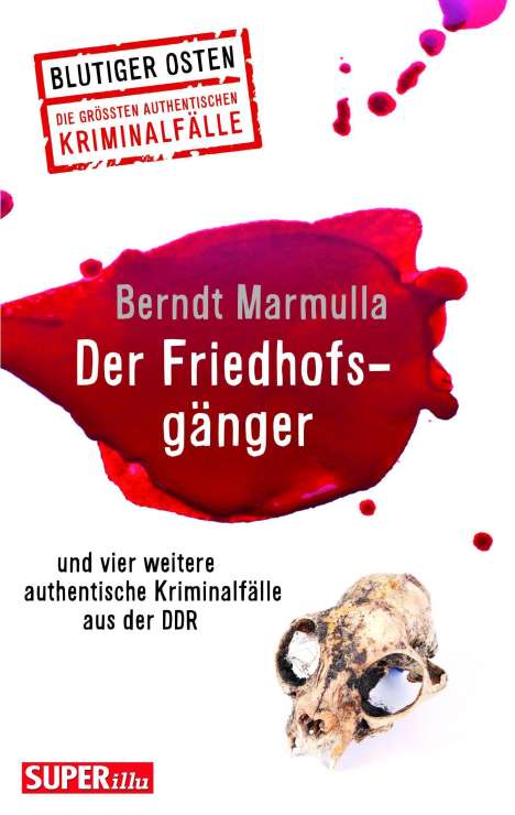 Berndt Marmulla: Der Friedhofsgänger, Buch