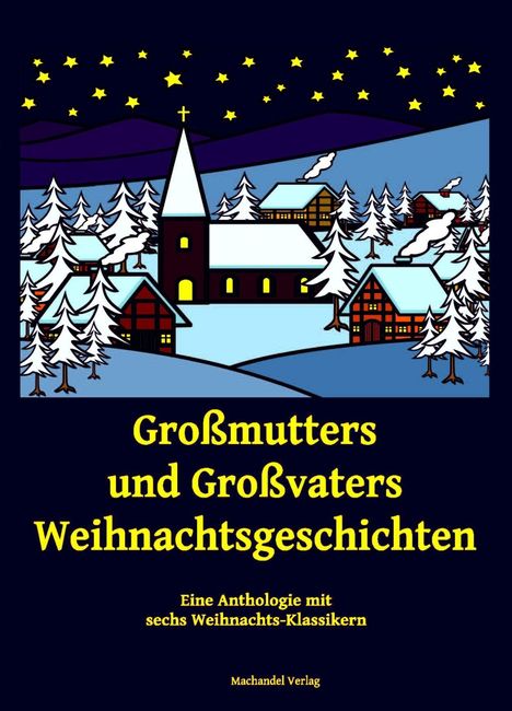 Leo N. Tolstoi: Großmutters und Großvaters Weihnachtsgeschichten, Buch