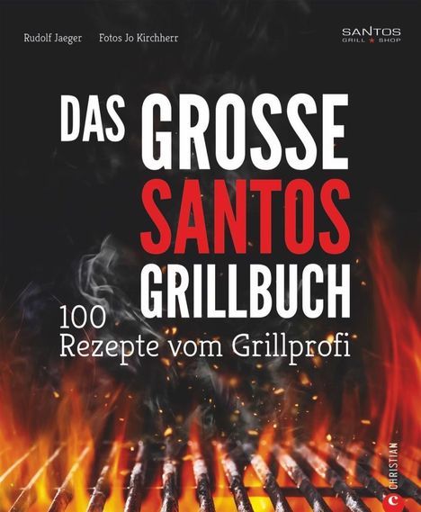 Rudolf Jaeger: Das große Santos-Grillbuch, Buch