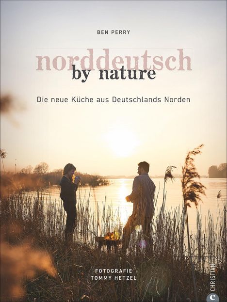 Benjamin Perry: Norddeutsch by Nature, Buch