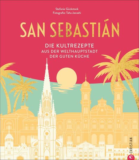 Stefanie Gückstock: San Sebastián, Buch