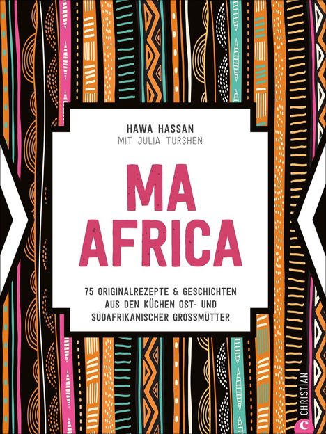 Hawa Hassan: Ma Africa. Das Kochbuch, Buch