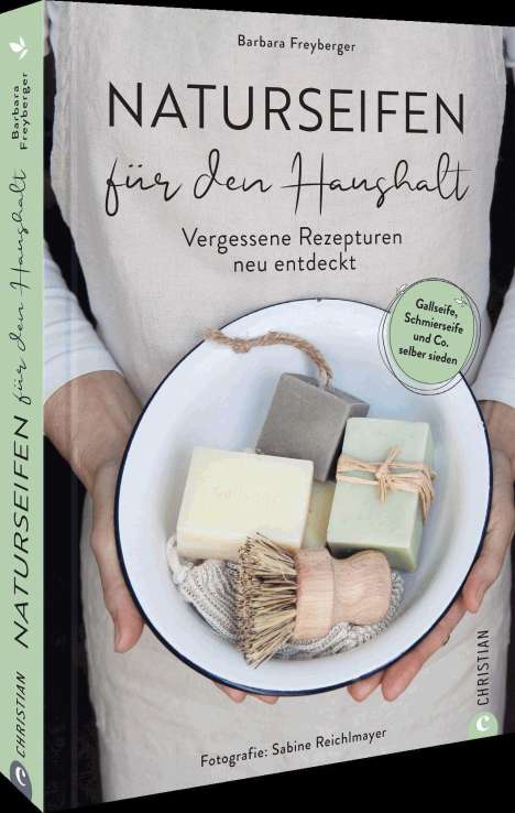 Barbara Freyberger: Haushaltsseifen selber machen, Buch