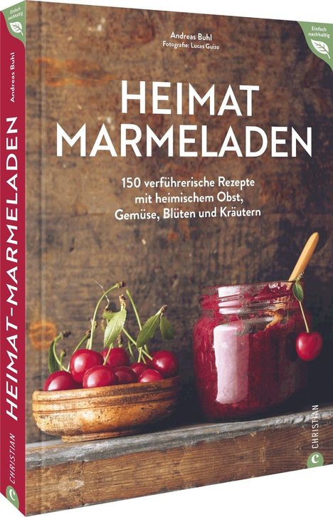 Andreas Buhl: Heimat-Marmeladen, Buch