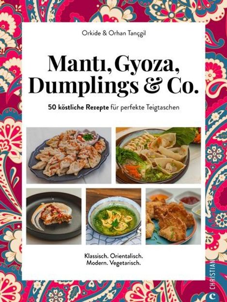 Orkide Tançgil: Manti, Gyoza, Dumplings &amp; Co., Buch