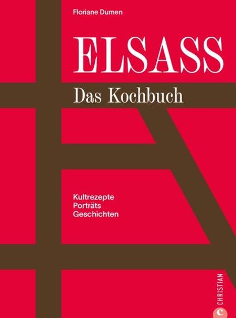 Floriane Dumen: Elsass. Das Kochbuch, Buch