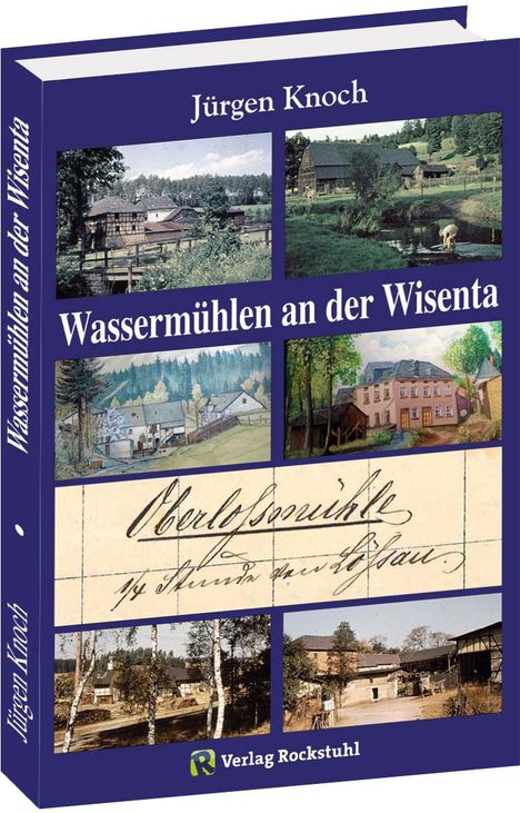 Jürgen Knoch: Wassermühlen an der Wisenta, Buch