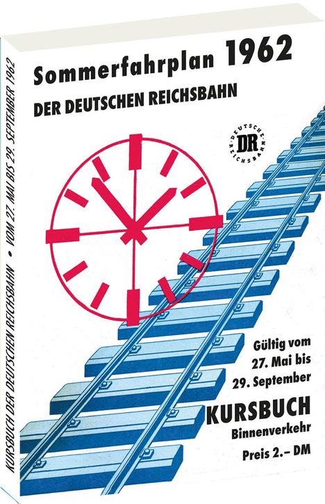 Kursbuch der Deutschen Reichsbahn - Sommerfahrplan 1962, Buch