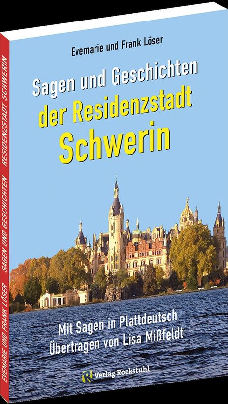 Frank Löser: Sagen und Geschichten der Residenzstadt SCHWERIN, Buch