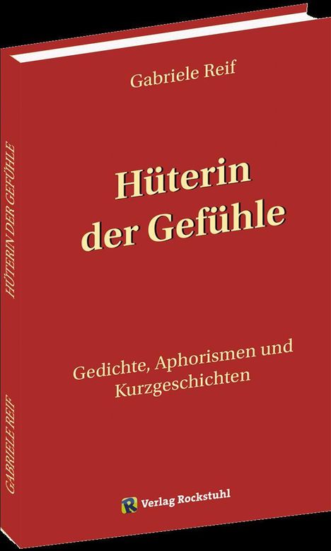 Gabriele Reif: Hüterin der Gefühle, Buch