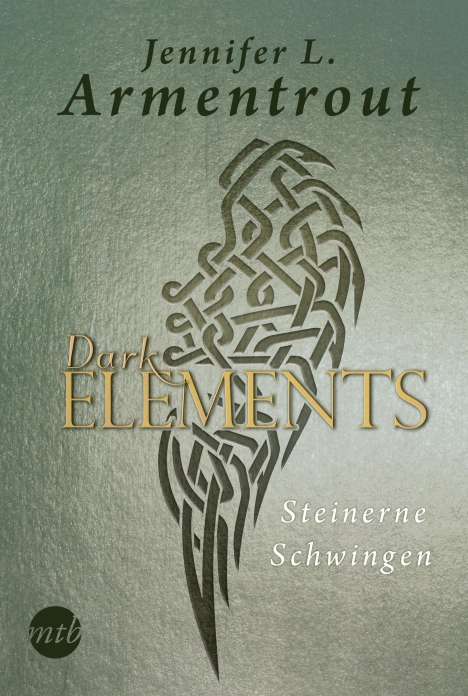 Jennifer L. Armentrout: Armentrout, J: Dark Elements 1 - Steinerne Schwingen, Buch
