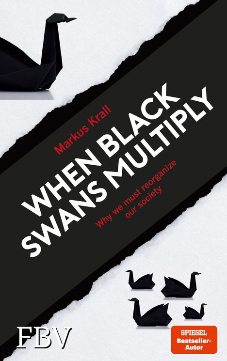 Markus Krall: When Black Swans multiply, Buch
