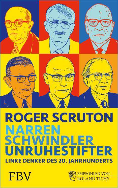Roger Scruton: Narren, Schwindler, Unruhestifter, Buch