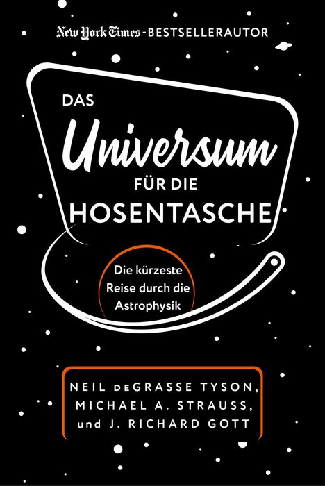 Neil Degrasse Tyson: Das Universum für die Hosentasche, Buch