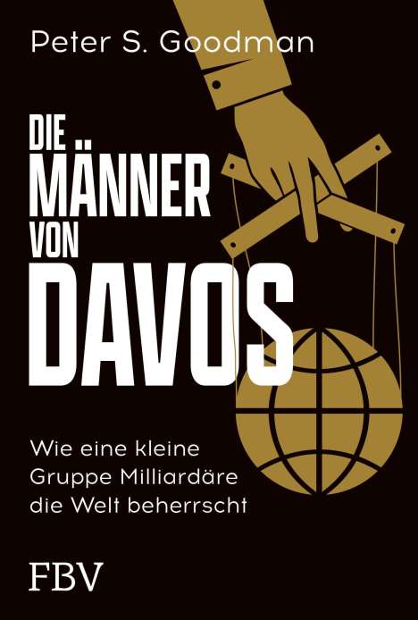 Peter S. Goodman: Die Männer von Davos, Buch