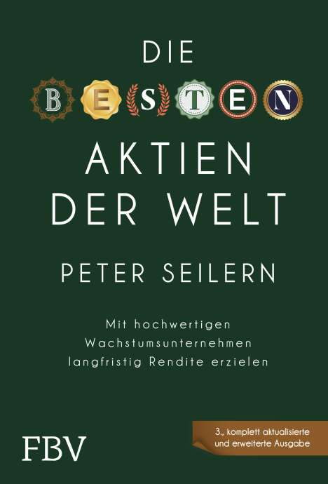 Peter Seilern: Die besten Aktien der Welt - 3A, Buch
