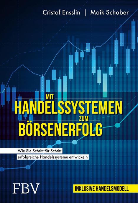 Cristof Ensslin: Mit Handelssystemen zum Börsenerfolg, Buch
