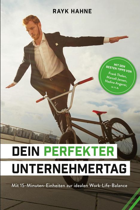 Rayk Hahne: Dein perfekter Unternehmertag, Buch