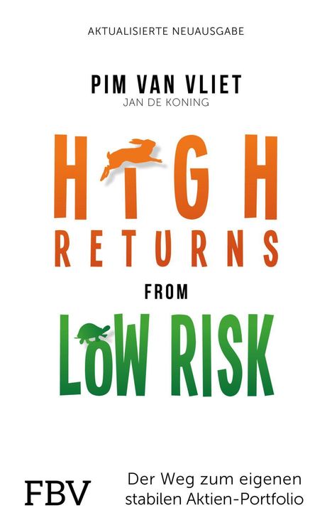 „High Returns from Low Risk“ in orange und grün mit Hase und Schildkröte. Autoren: Pim van Vliet, Jan de Koning.
