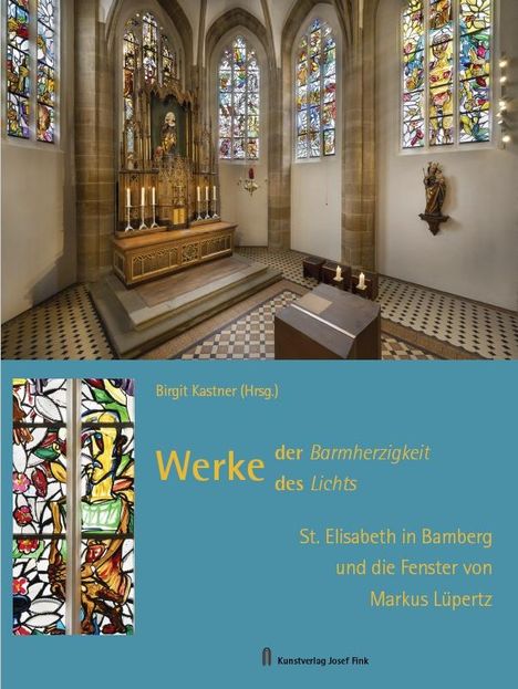 Werke der Barmherzigkeit - Werke des Lichts, Buch