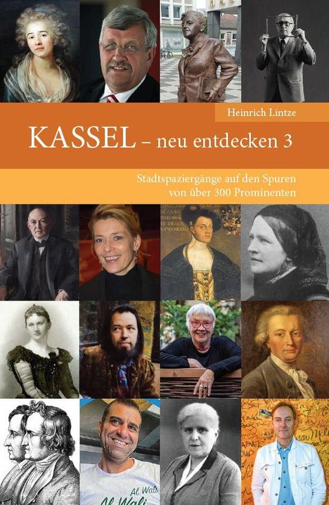 Heinrich Lintze: KASSEL - neu entdecken 3, Buch