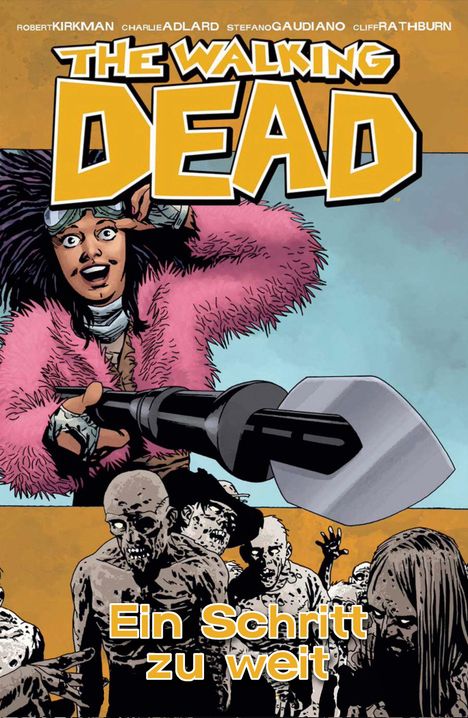 Robert Kirkman: The Walking Dead 29: Ein Schritt zu weit, Buch