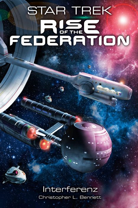 Christopher L. Bennett: Star Trek - Rise of the Federation 5, Buch