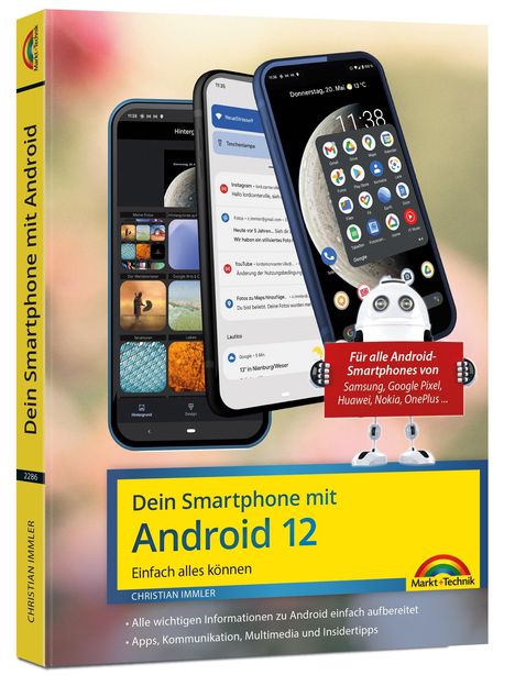 Christian Immler: Dein Smartphone mit Android 12, Buch