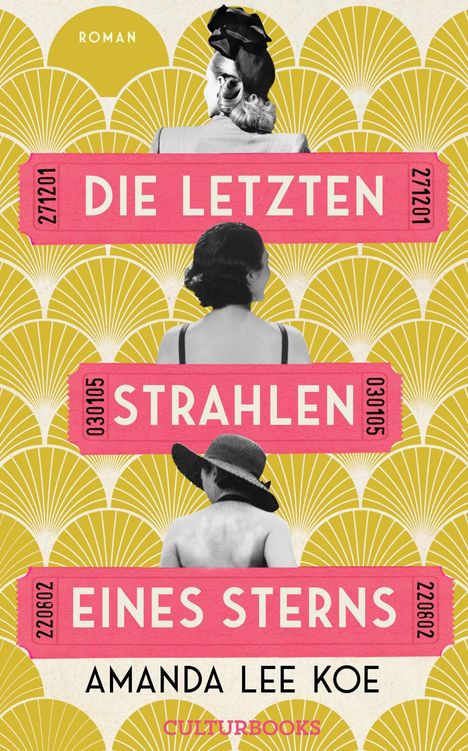 Amanda Lee Koe: Die letzten Strahlen eines Sterns, Buch