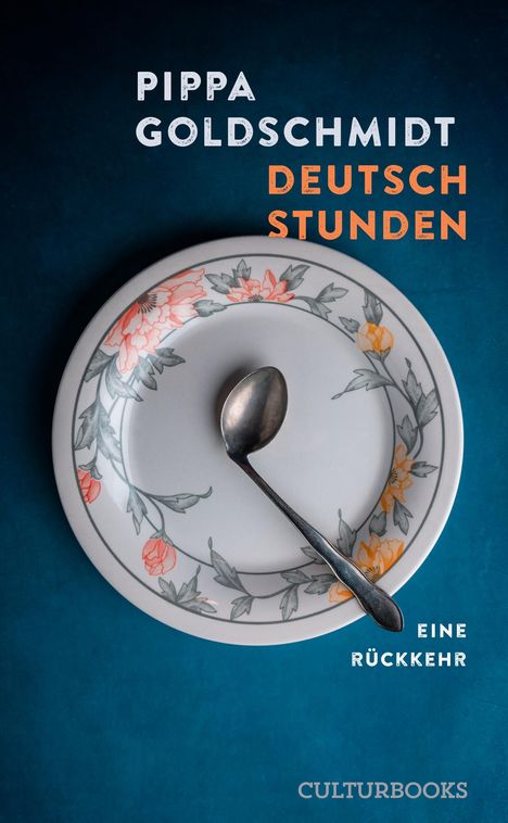 Pippa Goldschmidt: Deutschstunden, Buch