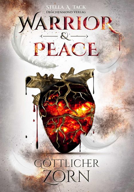 Stella A. Tack: Warrior &amp; Peace, Buch