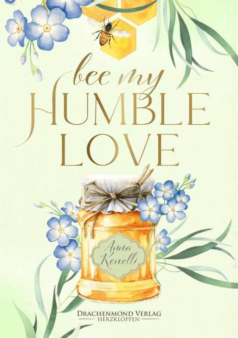 Anna Konelli: Bee My Humble Love, Buch