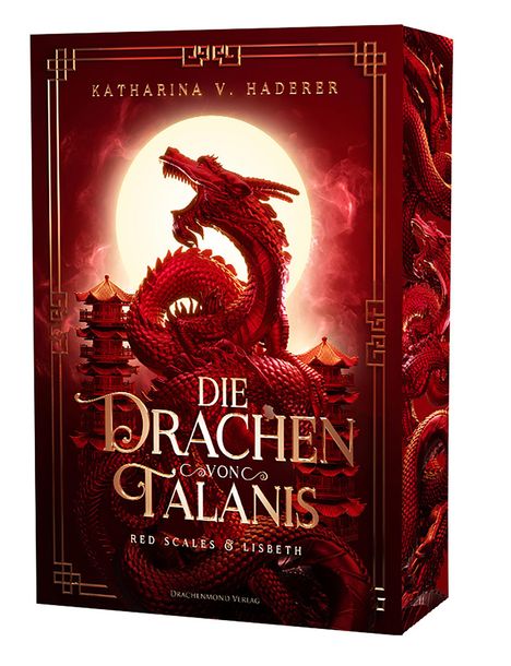 Katharina V. Haderer: Die Drachen von Talanis 2 (Red Scales &amp; Lisbeth), Buch