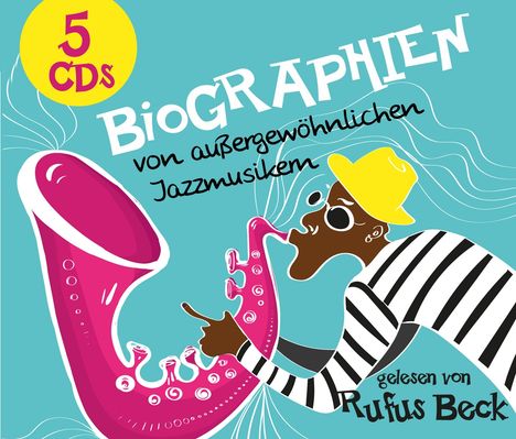 Biographien von außergewöhnlichen Jazzmusikern, CD