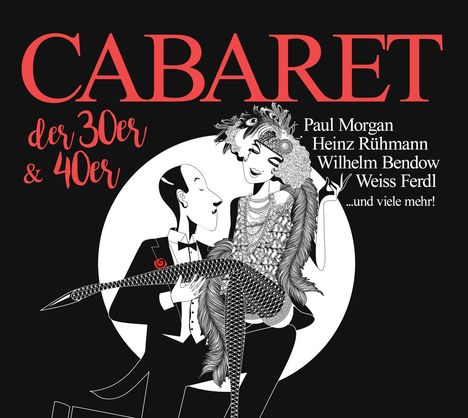 Cabaret der 30er &amp; 40er, 2 CDs