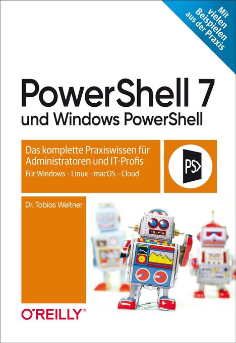 Tobias Weltner: PowerShell 7 und Windows PowerShell, Buch