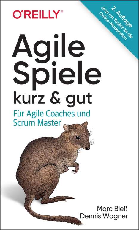 Marc Bleß: Agile Spiele - kurz &amp; gut, Buch