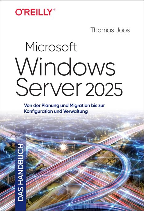 Thomas Joos: Microsoft Windows Server 2025 - Das Handbuch, Buch