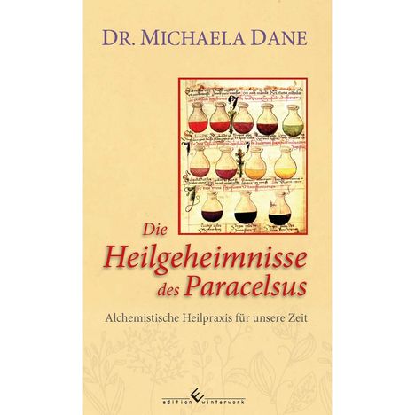 Michaela Dane: Die Heilgeheimnisse des Paracelsus, Buch