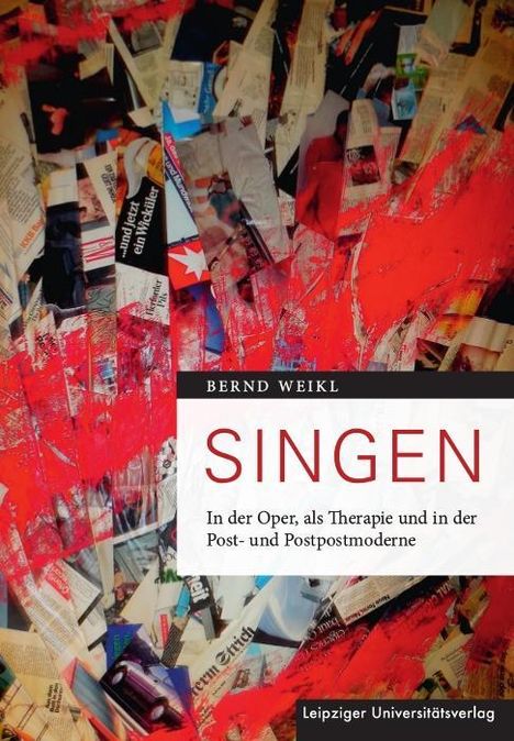 Bernd Weikl: Singen, Buch